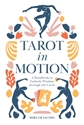 Bild på Tarot in Motion