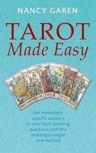 Bild på Tarot made easy - get immediate, specific answers to your most pressing que