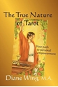 Bild på True Nature Of Tarot: Your Path To Personal Empowerment
