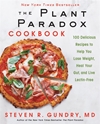 Bild på The Plant Paradox Cookbook: 100 Delicious Recipes to Help You Lose Weight, Heal Your Gut, an