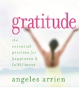Bild på Gratitude: The Essential Practice for Happiness & Fulfillment