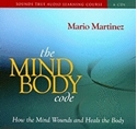 Bild på The Mind-Body Code: How the Mind Wounds and Heals the Body