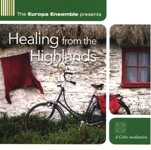 Bild på Healing From The Highlands: A Celtic Meditation (Cd)