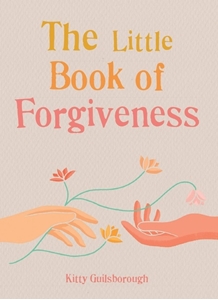 Bild på The Little Book Of Forgiveness