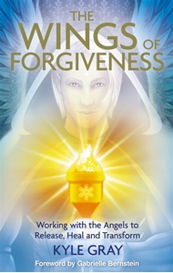 Bild på Wings of forgiveness - working with the angels to release, heal and transfo
