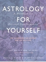 Bild på Astrology for yourself - how to understand and interpret your own birth cha