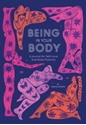 Bild på Being in Your Body (Guided Journal)