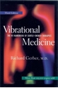 Bild på Vibrational medicine - revised and updated 3rd edition