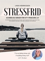 Bild på Stressfrid : svaren du söker för ett friskare liv