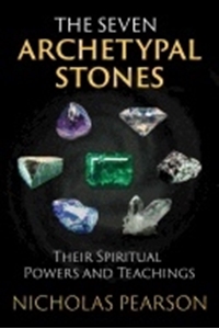 Bild på Seven Archetypal Stones : Their Spiritual Powers and Teachings