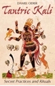 Bild på Tantric kali - secret practices and rituals