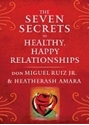 Bild på Seven Secrets To Healthy, Happy Relationships