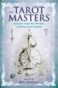 Bild på Tarot masters - insights from the worlds leading tarot experts