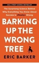 Bild på Barking Up the Wrong Tree