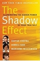 Bild på Shadow effect - illuminating the hidden power of your true self