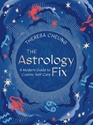 Bild på Astrology Fix : A Modern Guide to Cosmic Self Care