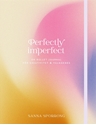 Bild på Perfectly imperfect : en bullet journal för kreativitet & välmående
