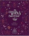 Bild på The Witch's Complete Guide to Tarot Unlock Your Intuition an