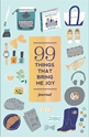 Bild på 99 things that bring me joy (guided journal)