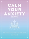 Bild på Calm Your Anxiety Journal