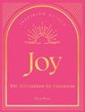 Bild på Joy A Guide to Mindful Meditations and Affirmations to Help