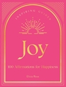 Bild på Joy A Guide to Mindful Meditations and Affirmations to Help