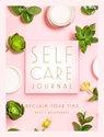 Bild på Self Care Journal : Reclaim Your Time