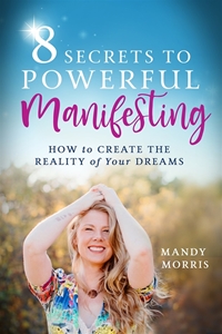 Bild på 8 Secrets to Powerful Manifesting