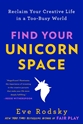 Bild på Find Your Unicorn Space