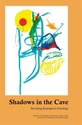Bild på Shadows in the cave : revisiting Rosengren’s doxology