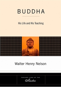 Bild på Buddha: His Life & His Teaching (New Edition)