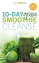 Bild på 10-day green smoothie cleanse - lose up to 15 pounds in 10 days!