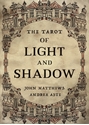 Bild på The Tarot of Light and Shadow