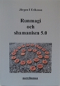 Bild på Runmagi och shamanism 5.0