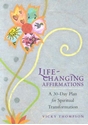 Bild på Life-Changing Affirmations: A 30-Day Plan for Spiritual Transformation