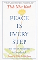 Bild på Peace Is Every Step