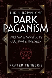Bild på The Philosophy of Dark Paganism