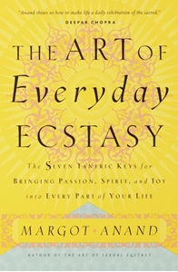 Bild på The Art of Everyday Ecstasy