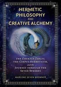 Bild på Hermetic Philosophy And Creative Alchemy