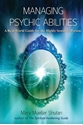 Bild på Managing psychic abilities - a real world guide for the highly sensitive pe