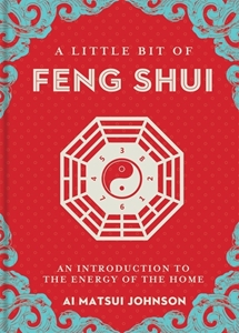 Bild på Little Bit of Feng Shui, the