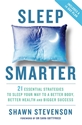Bild på Sleep smarter - 21 essential strategies to sleep your way to a better body,