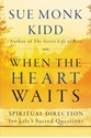 Bild på When the heart waits - spiritual direction for lifes sacred questions