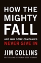 Bild på How the Mighty Fall ( Good to Great #4 )