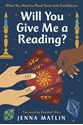 Bild på Will You Give Me a Reading?
