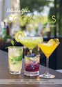 Bild på Alkoholfria cocktails : martinis, daiquiris, mojitos, caipirinhas, mousserande aperitifer, varma drinkar och mycket mer