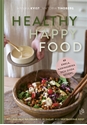 Bild på Healthy happy food : hållbar och hälsosam på 28 dagar med växtbaserad kost