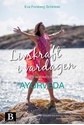 Bild på Livskraft i vardagen : med inspiration av Ayurveda