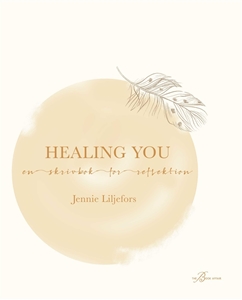 Bild på Healing you : en skrivbok för reflektion