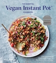 Bild på The Essential Vegan Instant Pot Cookbook